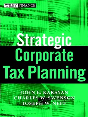 cover image of Strategic Corporate Tax Planning